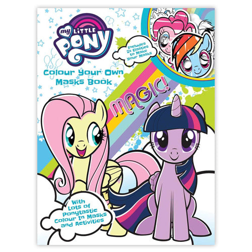 My Little Pony Colour Your Own Masks Book