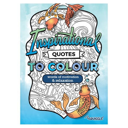A4 Inspirational Quotes Colouring Book - Motivational Messages Relaxing Art Therapy High Quality